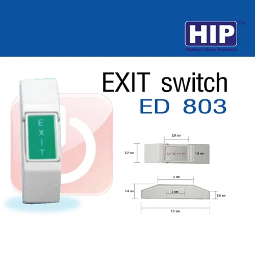 HIP Exit switch รุ่น ED803