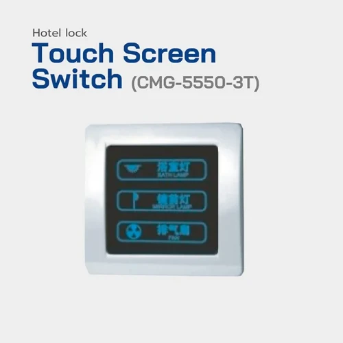 HIP Touch Screen Switch รุ่น CMG-5550-3T