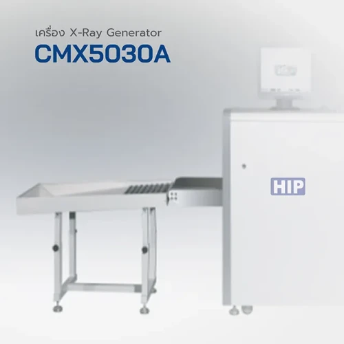 HIP เครื่อง X-Ray Generator รุ่น CMX5030A